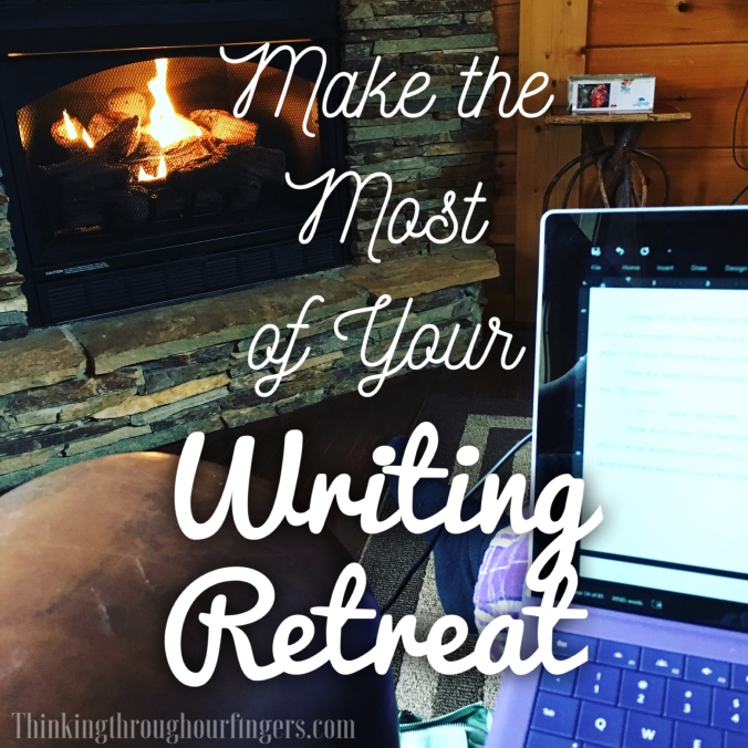 Make the Most of Your Writing Retreat Thinking Through Our Fingers